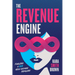The Revenue Engine: Fueling a B2B High Octane Pipeline