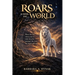 Roars Across the World