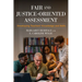 Fair and Justice-Oriented Assessment: Developing Teachers' Knowledge and Skills