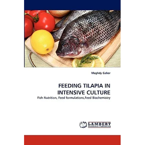 Feeding Tilapia in Intensive Culture