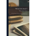 Woodcraft: Or, Hawks About the Dovecote; a Story of the South at the Close of the Revolution