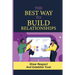 The Way To Build Relationships: Show Respect And Establish Trust: Respond Peaceably In Tense Situations