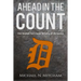 Ahead in the Count: One Baseball Fan's Guide To Career & Life Success