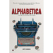 Alphabetica: A Satire On Majoritarianism