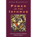 Power in the Isthmus
