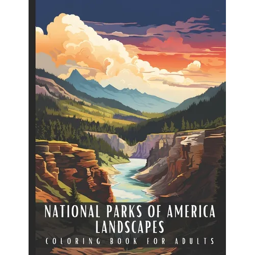 National Parks of America Landscapes Coloring Book for Adults: Large Print Adult Coloring Book with American National Parks Sceneries, Perfect for Str