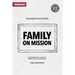 Family on Mission: Celebrating 25 years of hope, help and healing