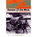 Kansas and the West