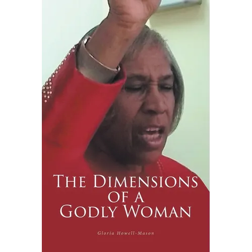 The Dimensions of a Godly Woman