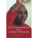 The Dimensions of a Godly Woman