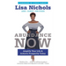 Abundance Now: Amplify Your Life & Achieve Prosperity Today