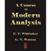 A Course of Modern Analysis