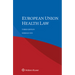 European Union Health Law