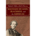Machado de Assis, Blackness, and the Americas