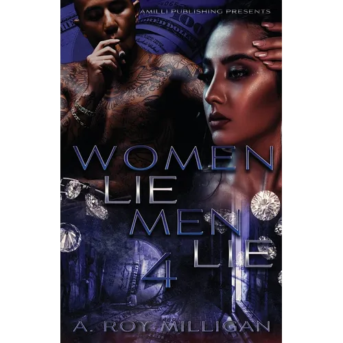 Women Lie Men Lie Part 4