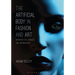 The Artificial Body in Fashion and Art: Marionettes, Models and Mannequins