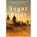 Sugar Birds