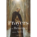 Prayers to St. Benedict Against All Evil