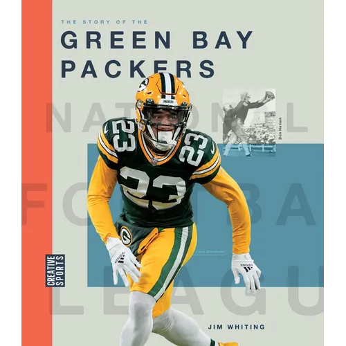 The Story of the Green Bay Packers