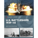U.S. Battleships 1939-45