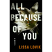 All Because of You