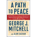 A Path to Peace: A Brief History of Israeli-Palestinian Negotiations and a Way Forward in the Middle East