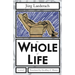 The Whole of Life