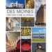 Des Moines Architecture & Design