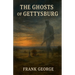 The Ghost's Of Gettysburg