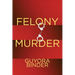 Felony Murder