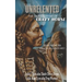 The Unrelented (Revised Edition): The untold story of Crazy Horse and the Battle of Little Bighorn