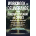 WORKBOOK To Deliverance From Demonic Covenant and Curses: Spiritual Warfare and Deliverance Manual
