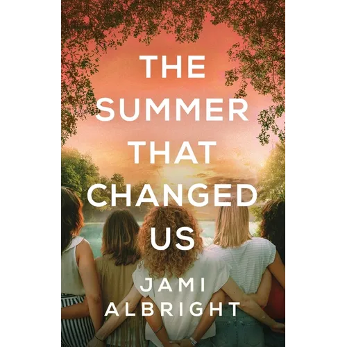 The Summer That Changed Us