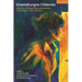 Dramaturgas Chilenas: Plays by Chilean Female Writers in the Early 21st Century