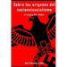 Sobre los orígenes del nacionalsocialismo: El enigma Max Weber