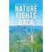 Nature Fights Back: The Mineral Activators - My Memoir