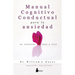 Manual Cognitivo-Conductual Para La Ansiedad