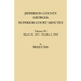 Jefferson County, Georgia, Superior Court Minutes. Volume IV: March 18, 1811 - October 2, 1818
