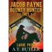 Jacob Payne, Bounty Hunter, Volumes 5 - 7 Large Print