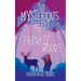 The Mysterious Secret of Frankly Woods