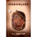 Shadowland