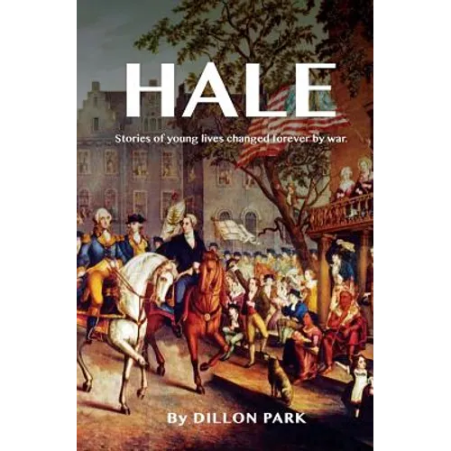 Hale: Stories of Young Lives Changed Forever by War.