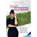 The Digital Marketing Strategy Playbook: The Cheat Code For a Planned and Profitable Digital Presence