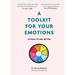 A Toolkit for Your Emotions