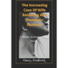 The Increasing Case Of Wife Battering And Domestic Violence: A Deadly Syndrome In Our Society