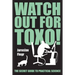 Watch out for Toxo!: The Secret Guide to Practical Science