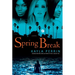 Spring Break