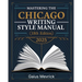 Mastering The Chicago Writing Style Manual (18th Edition): A Comprehensive Guide to Formatting, Citations, Publishing Standards, and Excellence in Aca