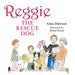 Reggie the Rescue Dog
