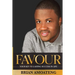 Favour: Your key to lasting success in life